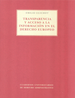 Transparencia y acceso a la información en el derecho europeo