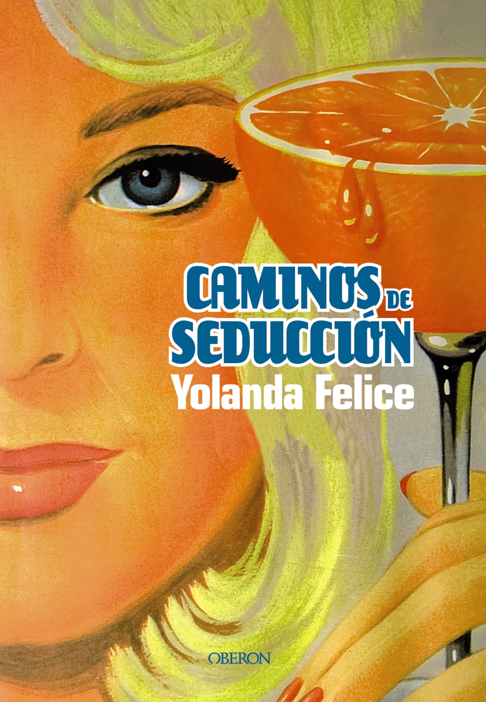 Caminos de seducción