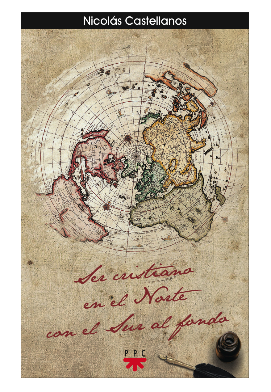 Ser cristiano en el Norte con el Sur al fondo