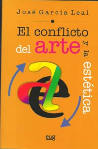 El conflicto del arte y la estética