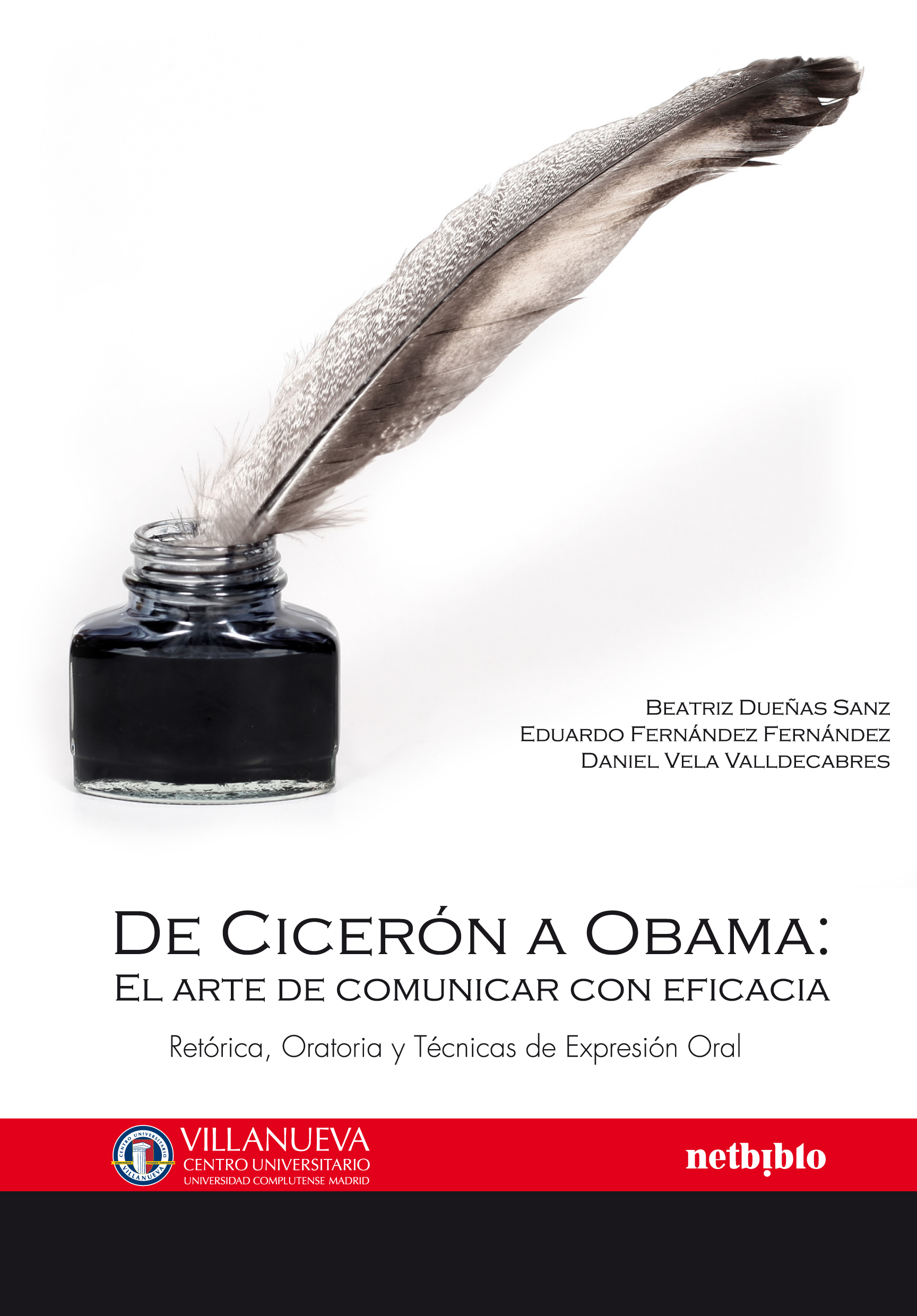 De Cicerón a Obama: El arte de comunicar con eficacia