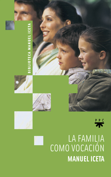 La familia como vocación