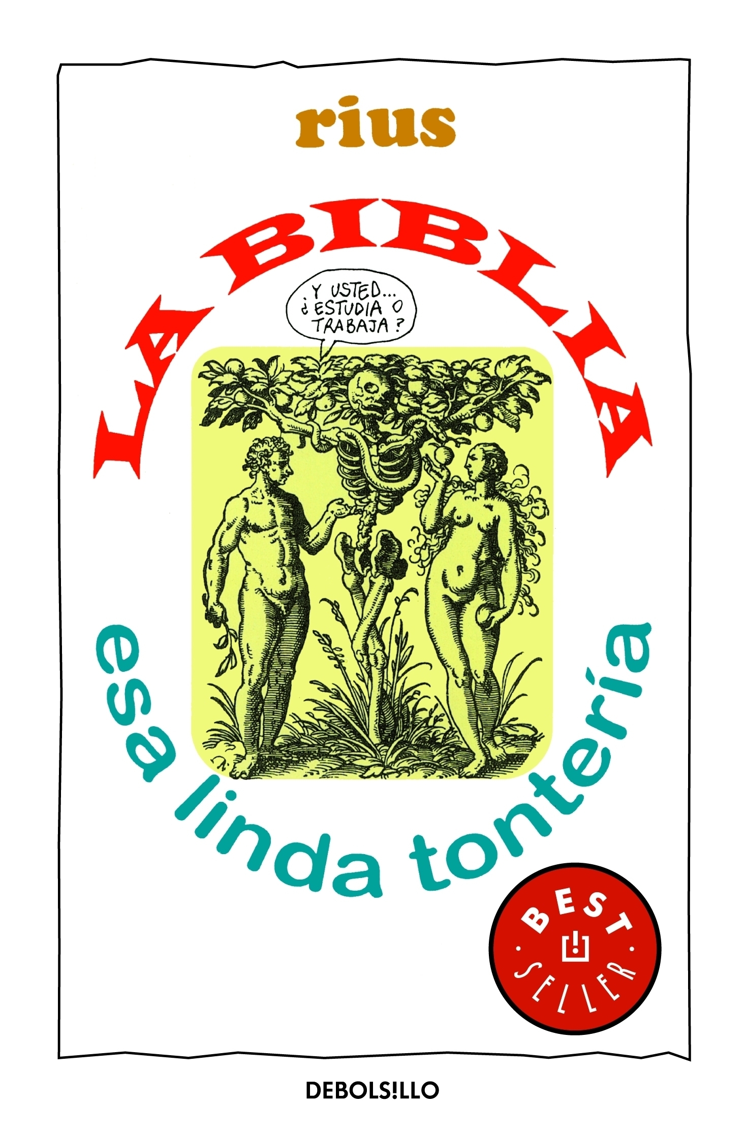 Colección Rius - La Biblia, esa linda tontería