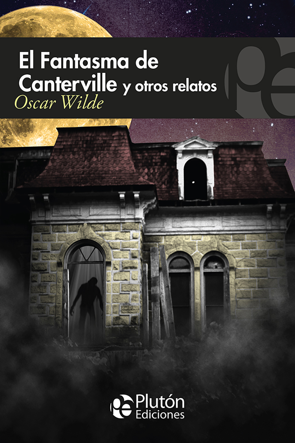 El Fantasma de Canterville y otros relatos