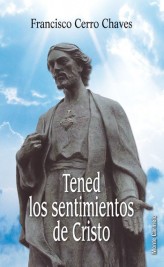 Tened los sentimientos de Cristo