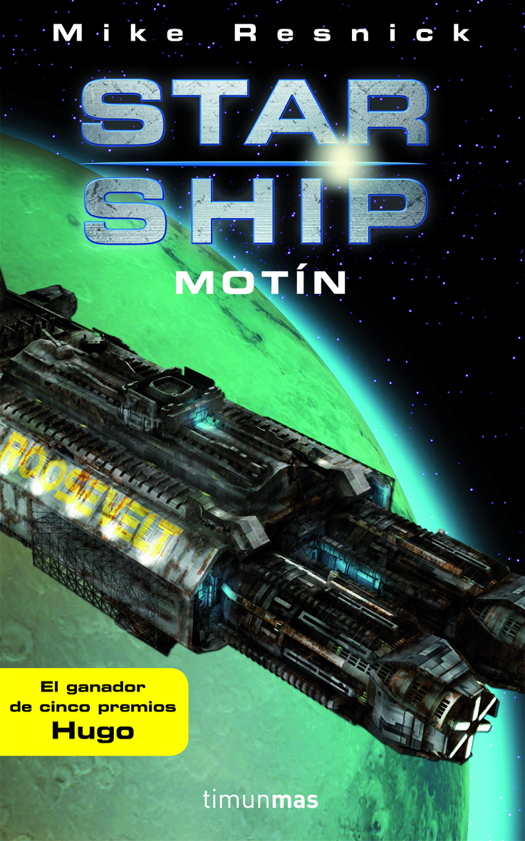 Starship: Motín
