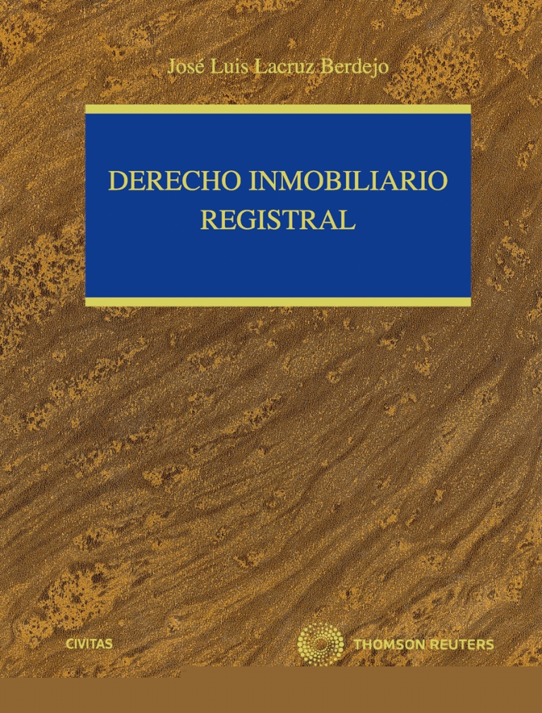 Derecho inmobiliario registral (Edición facsimil)