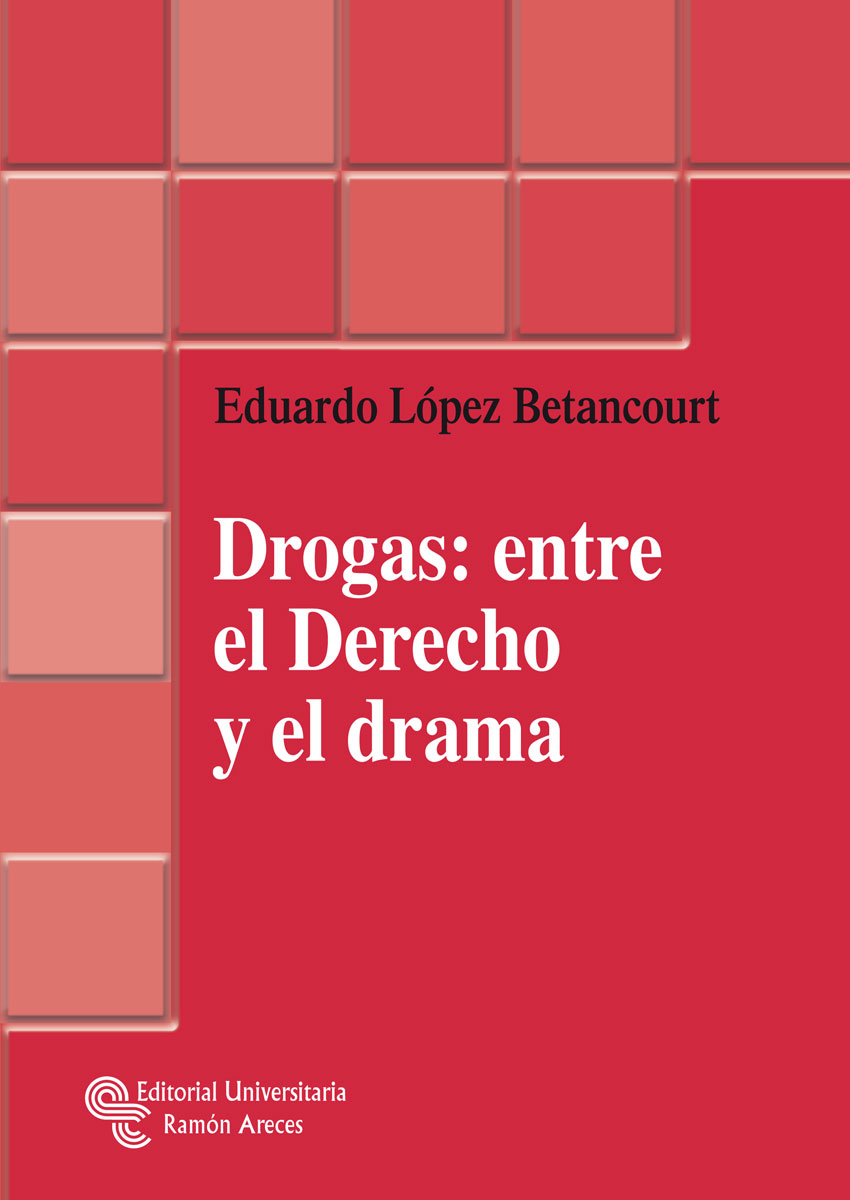 Drogas: entre el derecho y el drama