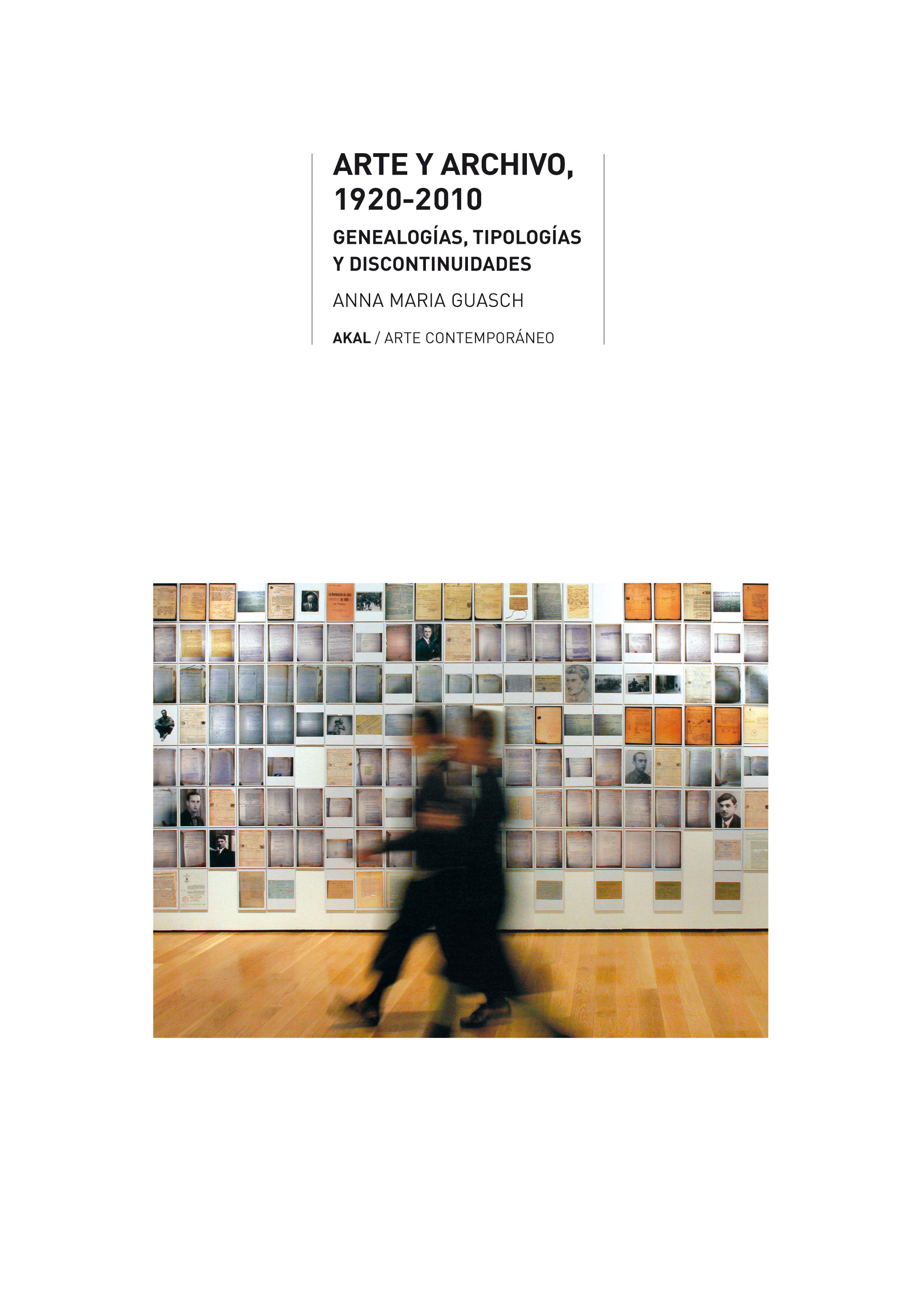 Arte y archivo, 1920-2010