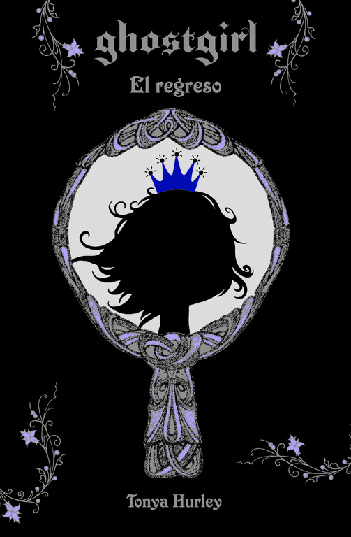 El regreso (Saga Ghostgirl 2)