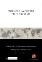 Entender la guerra en el siglo XXI