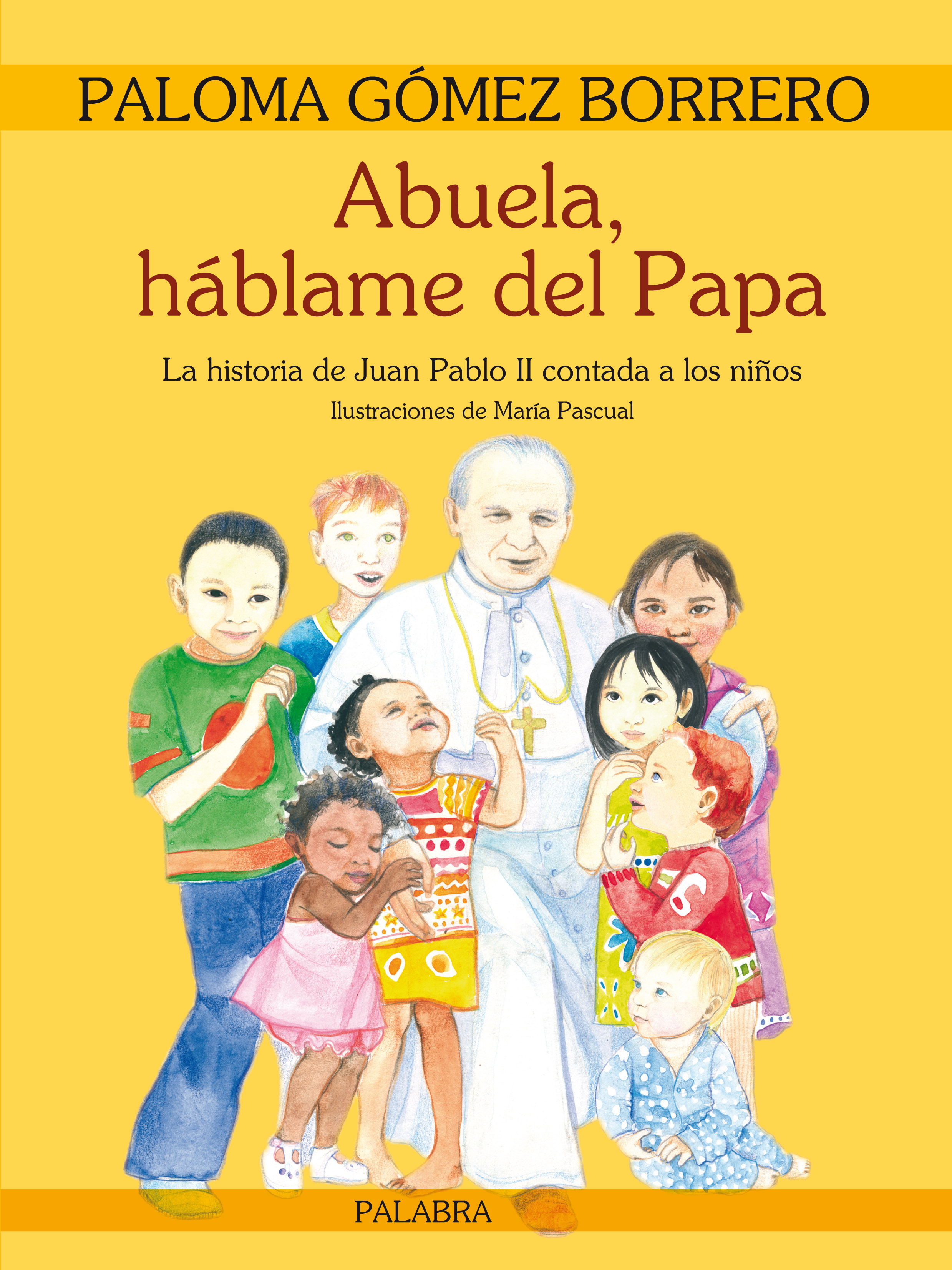 Abuela, háblame del Papa