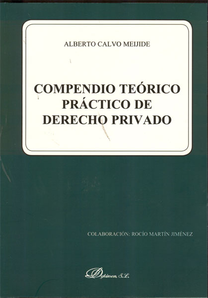 Compendio teórico práctico de derecho privado