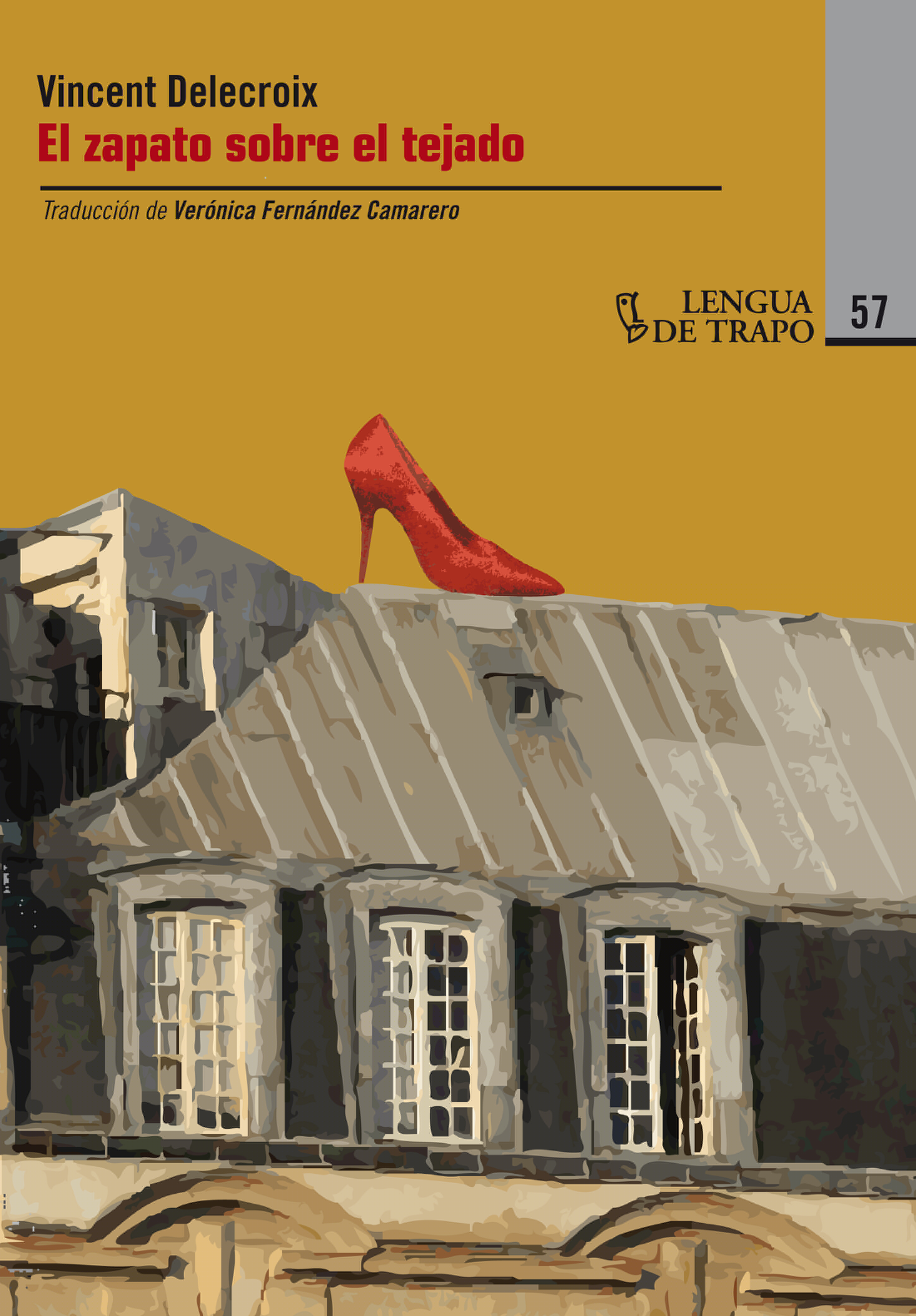 El zapato sobre el tejado
