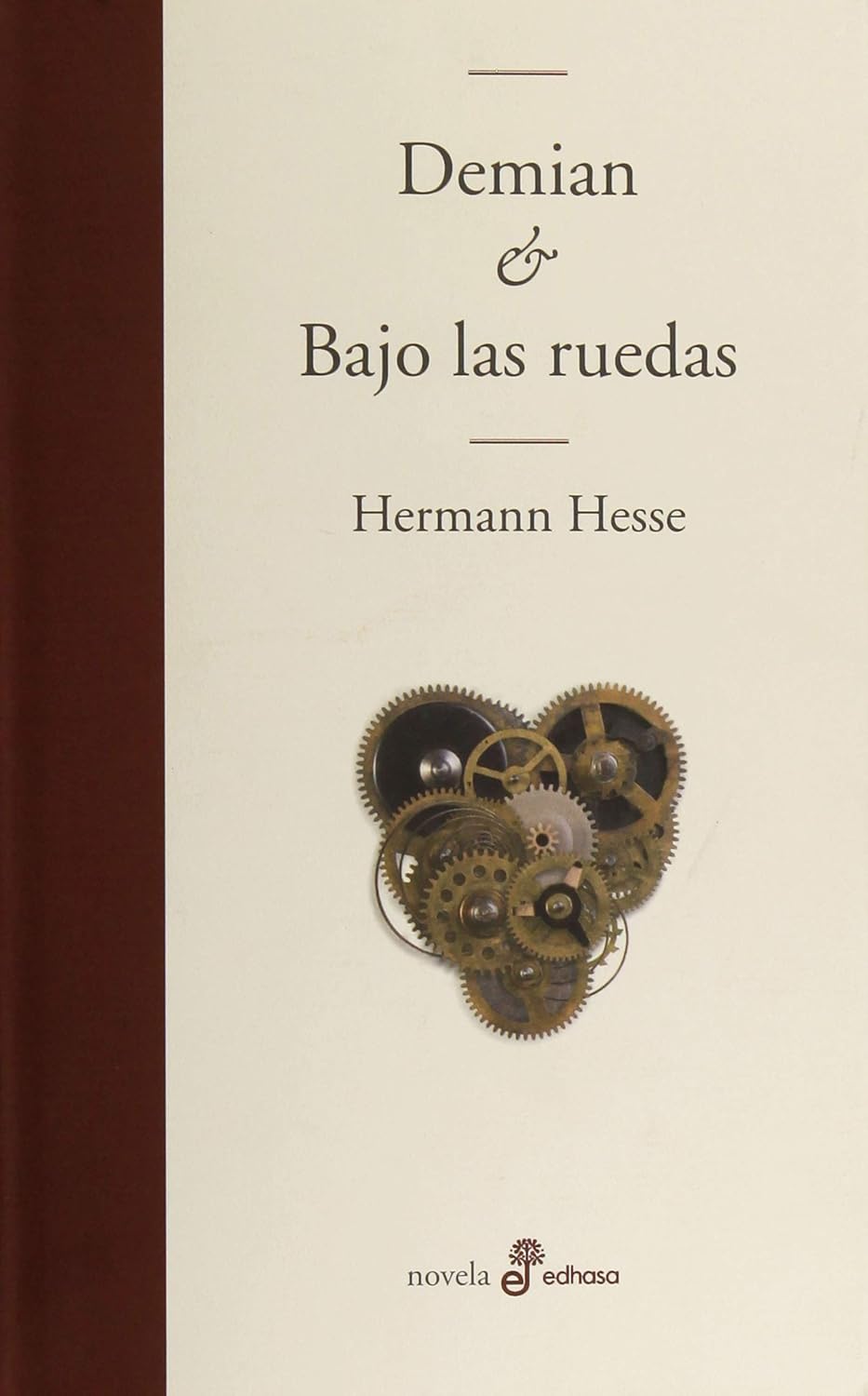 Demian / Bajo las ruedas
