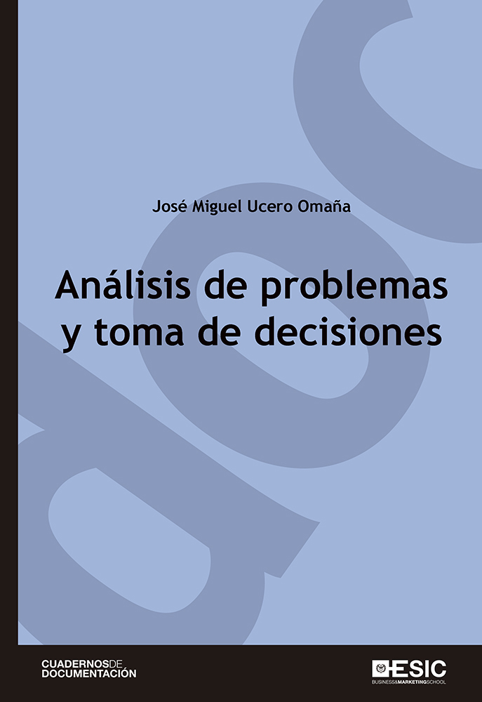 Análisis de problemas y toma de decisiones