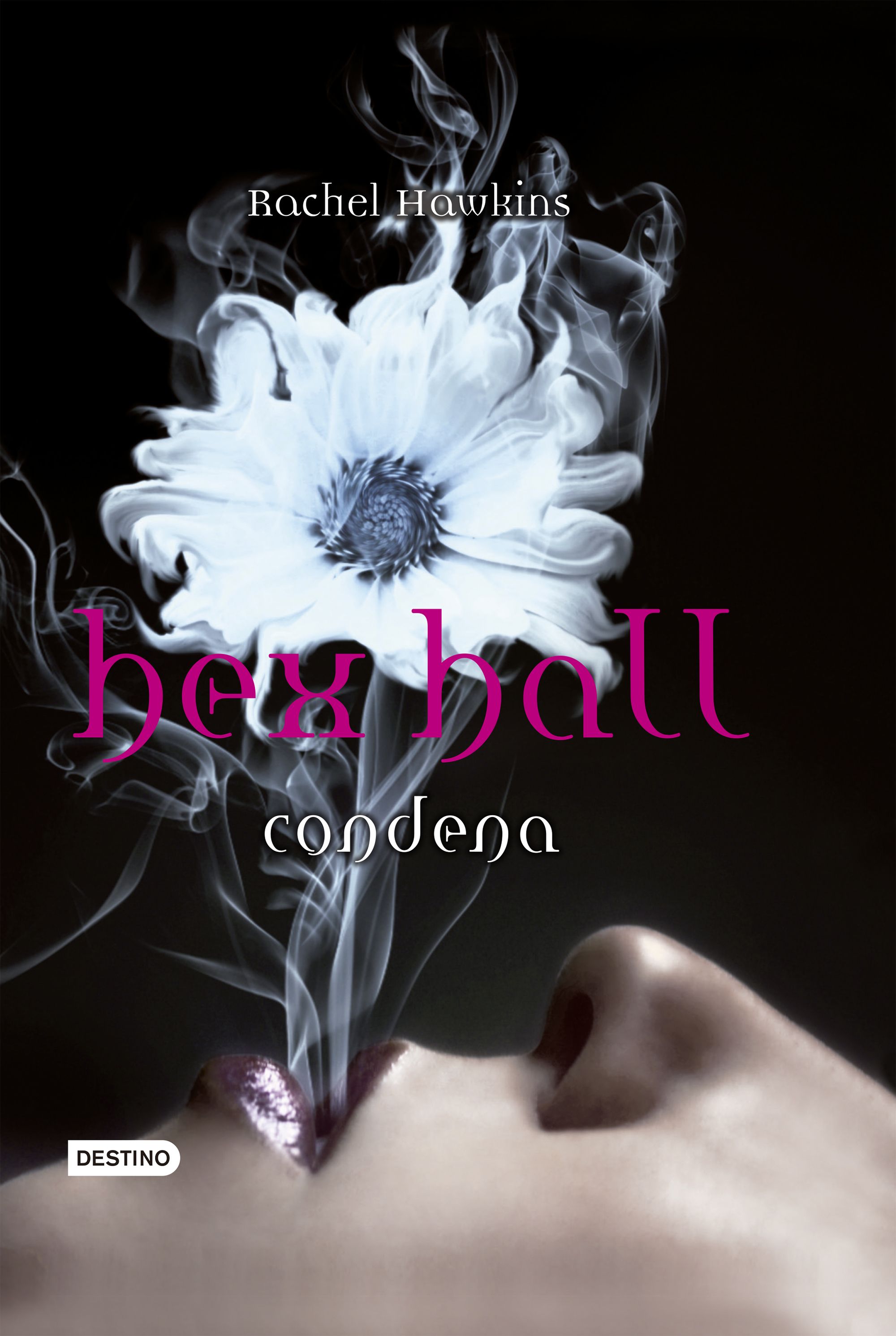 Hex Hall. Condena T/D