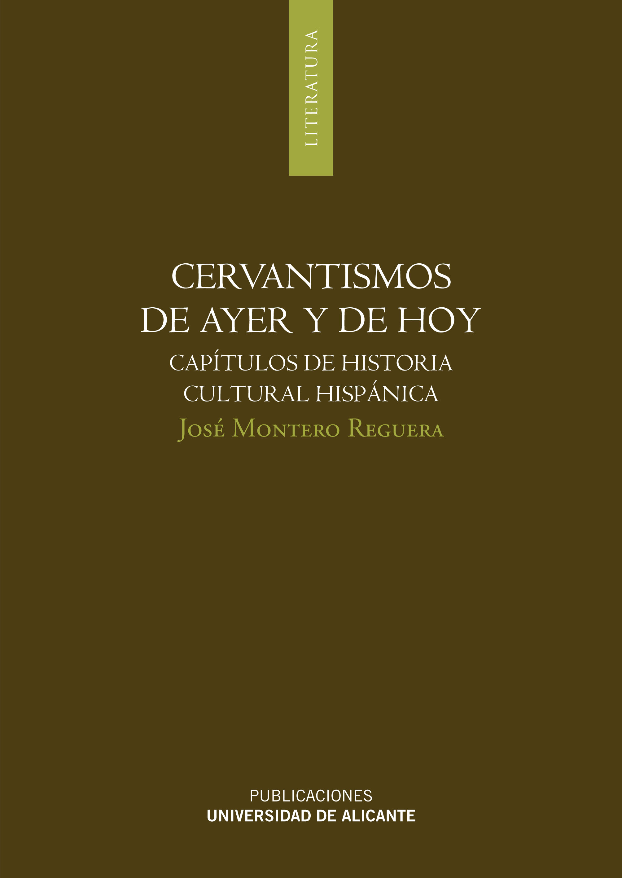 Cervantismos de ayer y de hoy