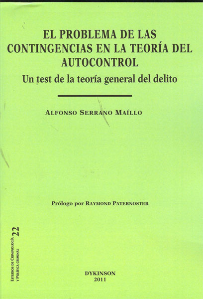 El problema de las contingencias en la teoría del autocontrol