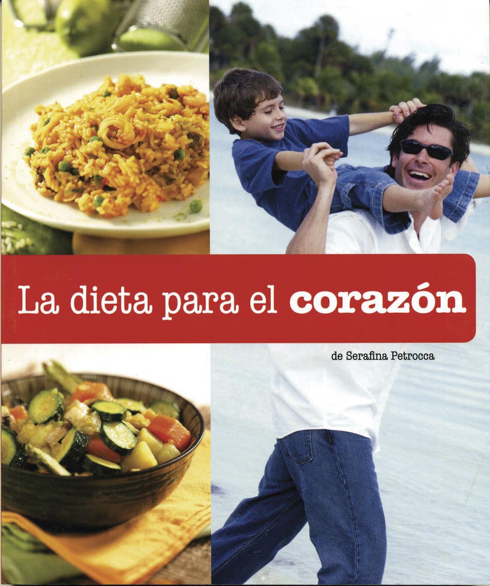 Bienestar: La Dieta Para El Corazon