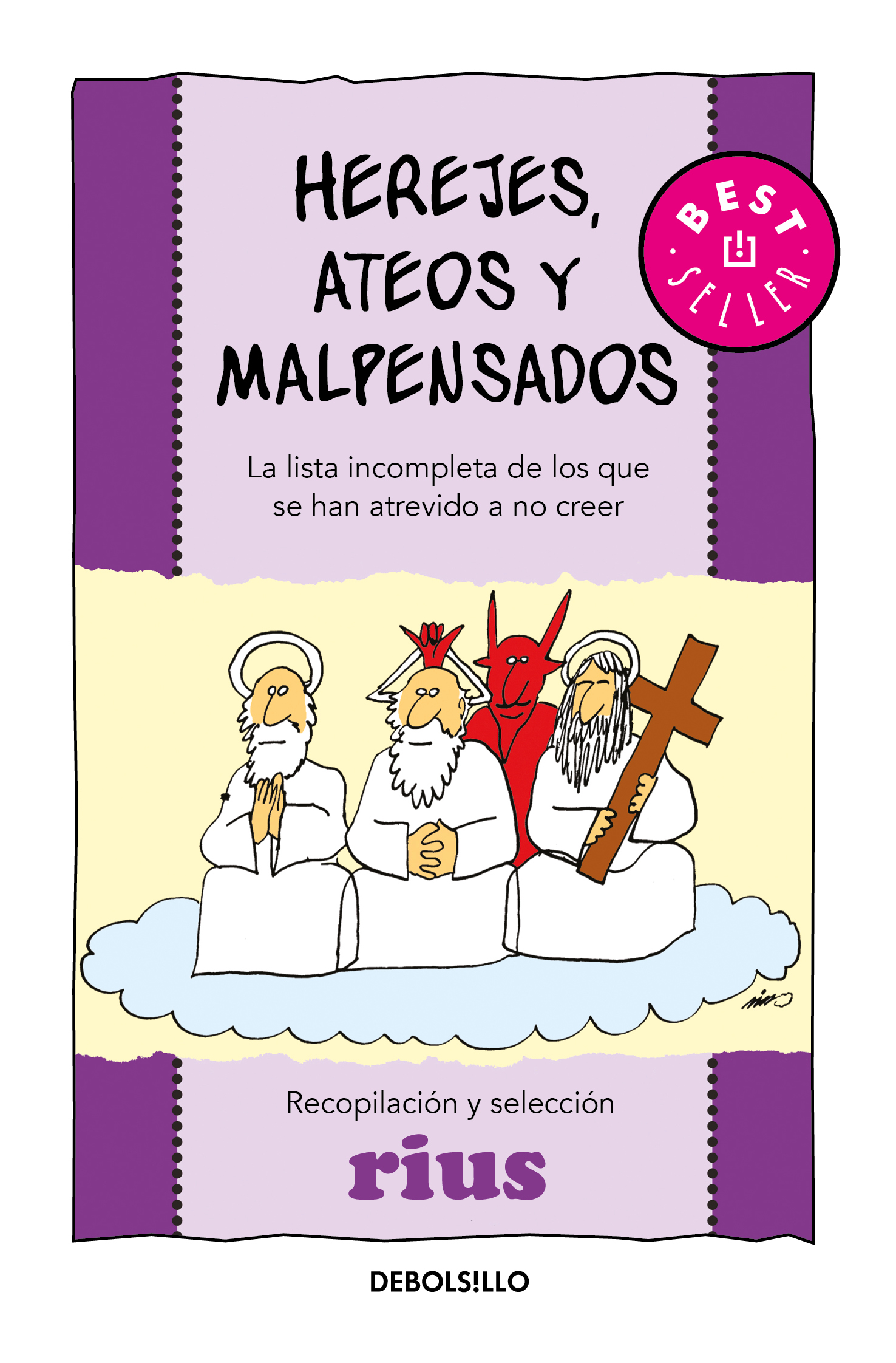 Colección Rius - Herejes, ateos y malpensados