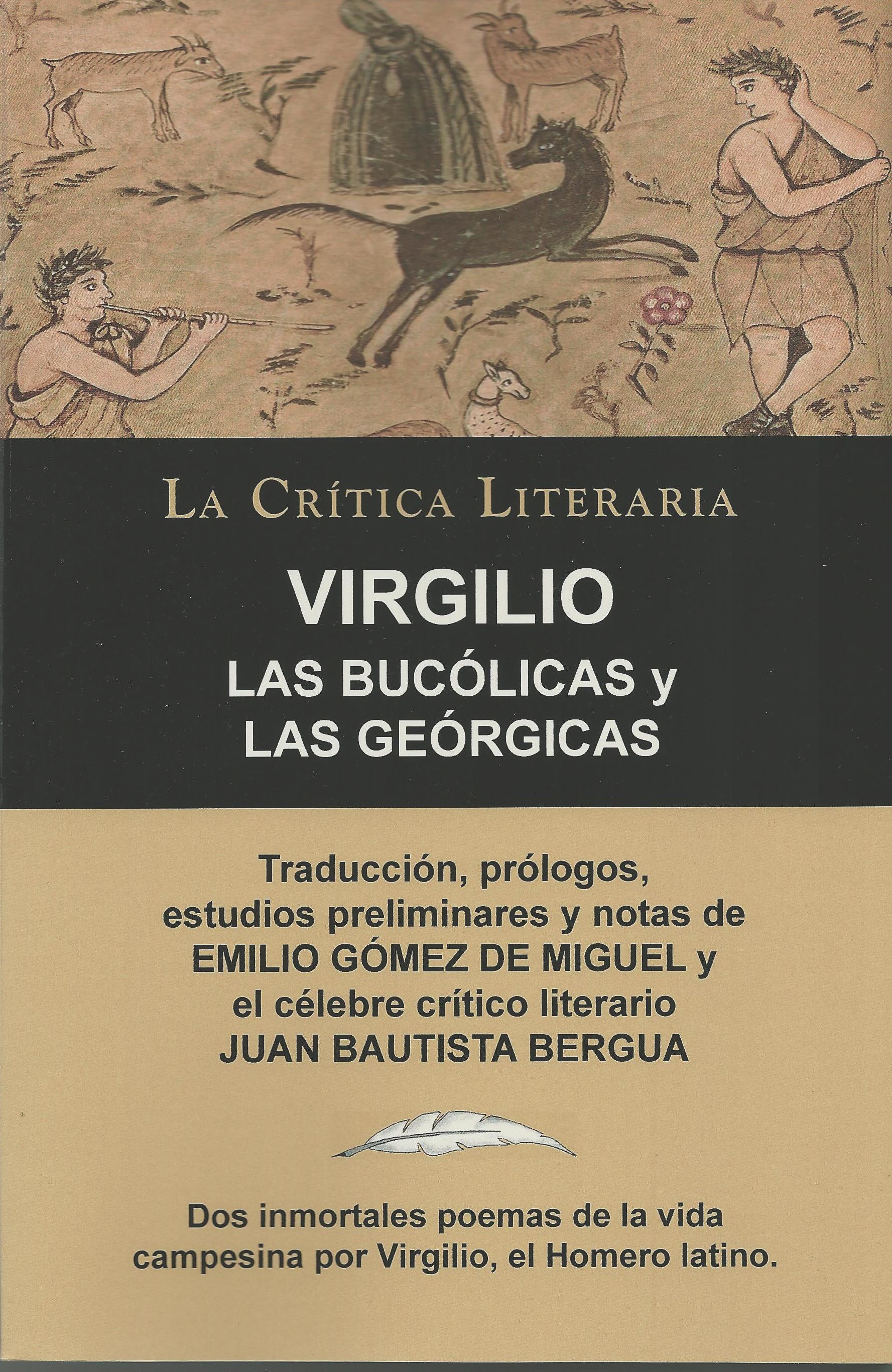 LAS BUCÓLICAS Y LAS GEÓRGICAS