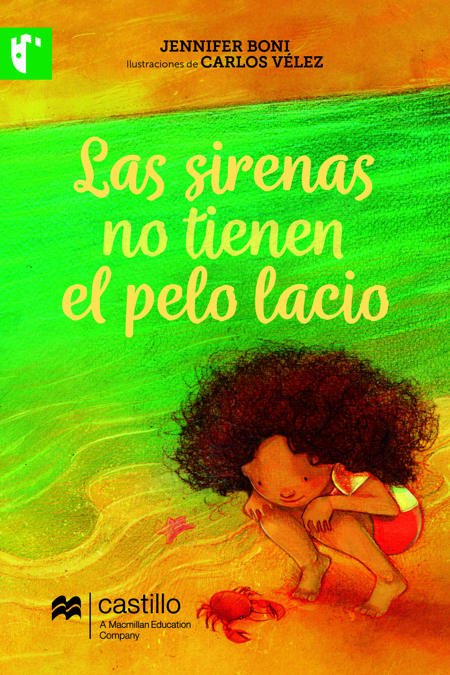 Las sirenas no tienen el pelo lacio