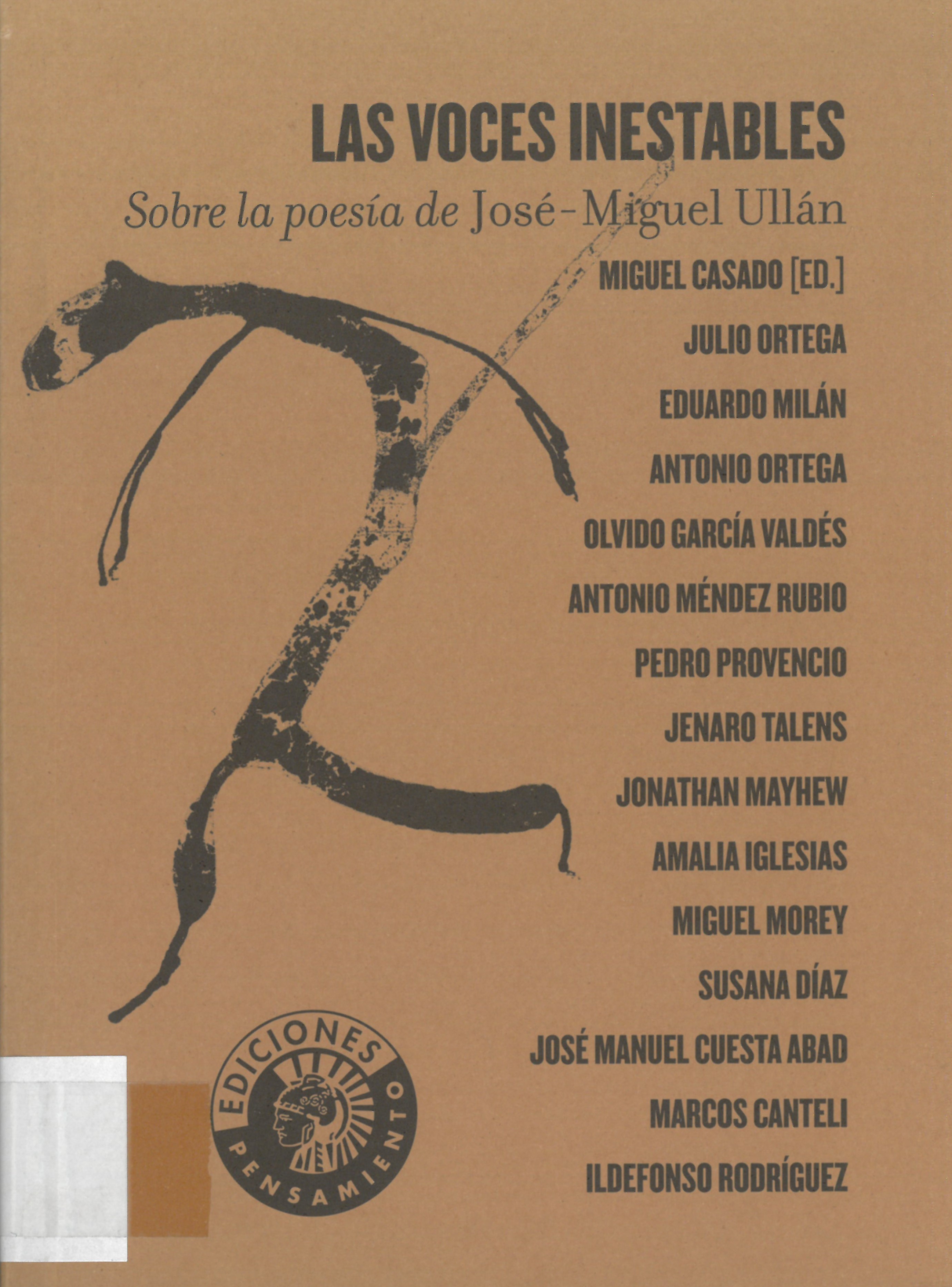 Las voces inestables. Sobre la poesía de Miguel Ullán