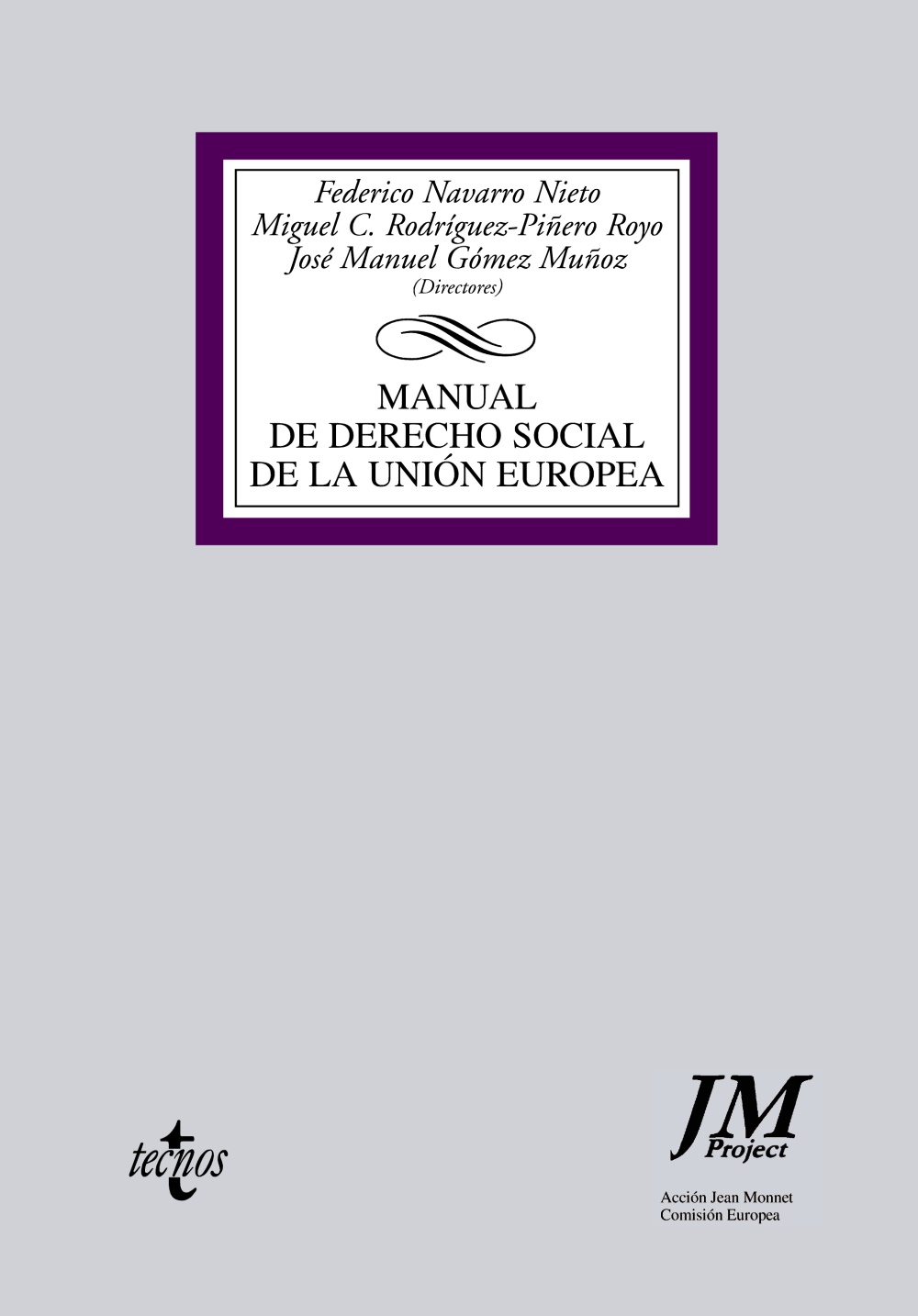 Manual de Derecho Social de la Unión Europea