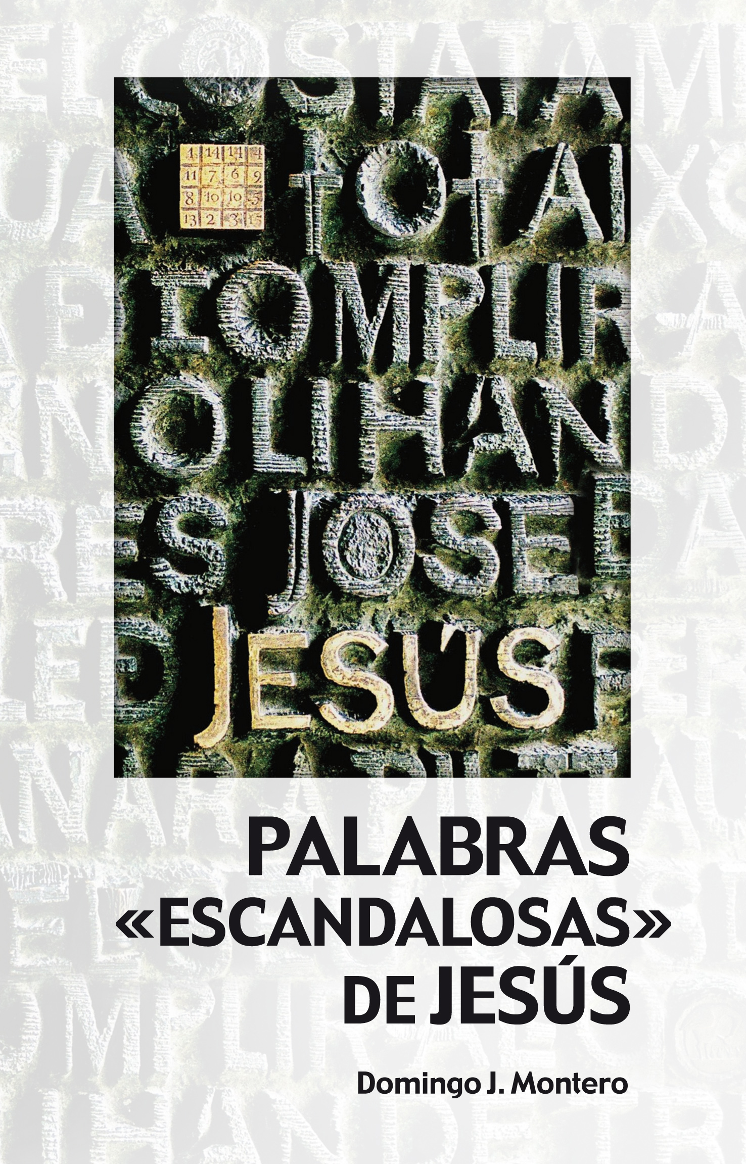 Palabras «escandalosas» de Jesús