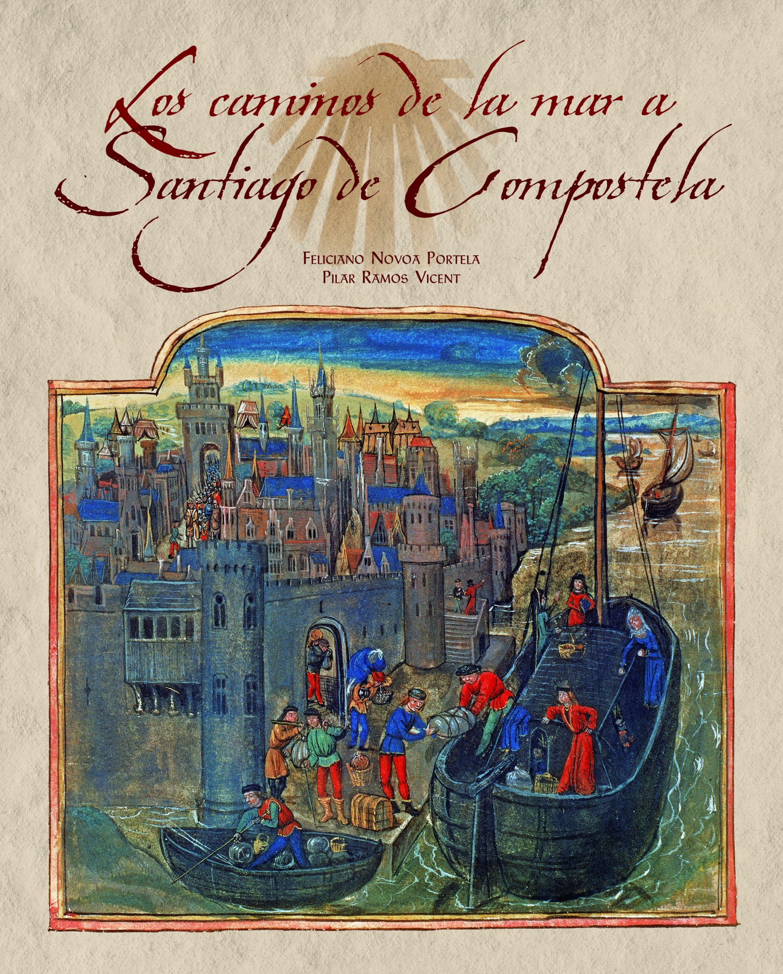 Los caminos de la mar a Santiago de Compostela