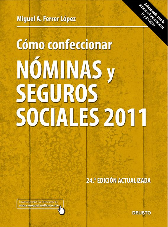 Cómo confeccionar nóminas y seguros sociales 2011