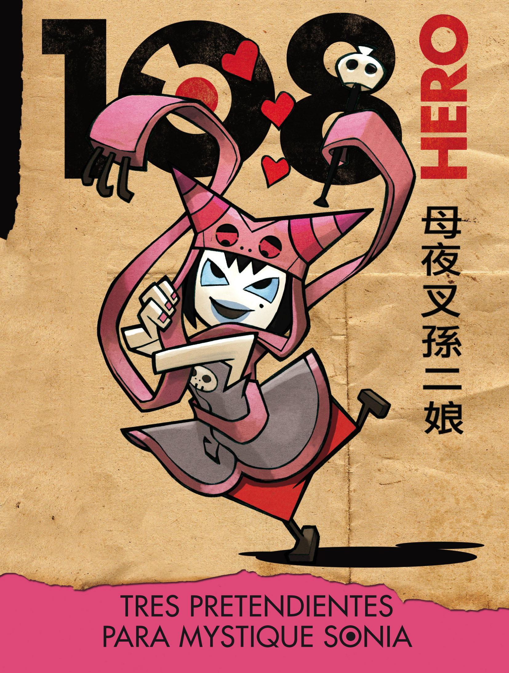 Hero 108. Tres pretendientes para Mystique Sonia