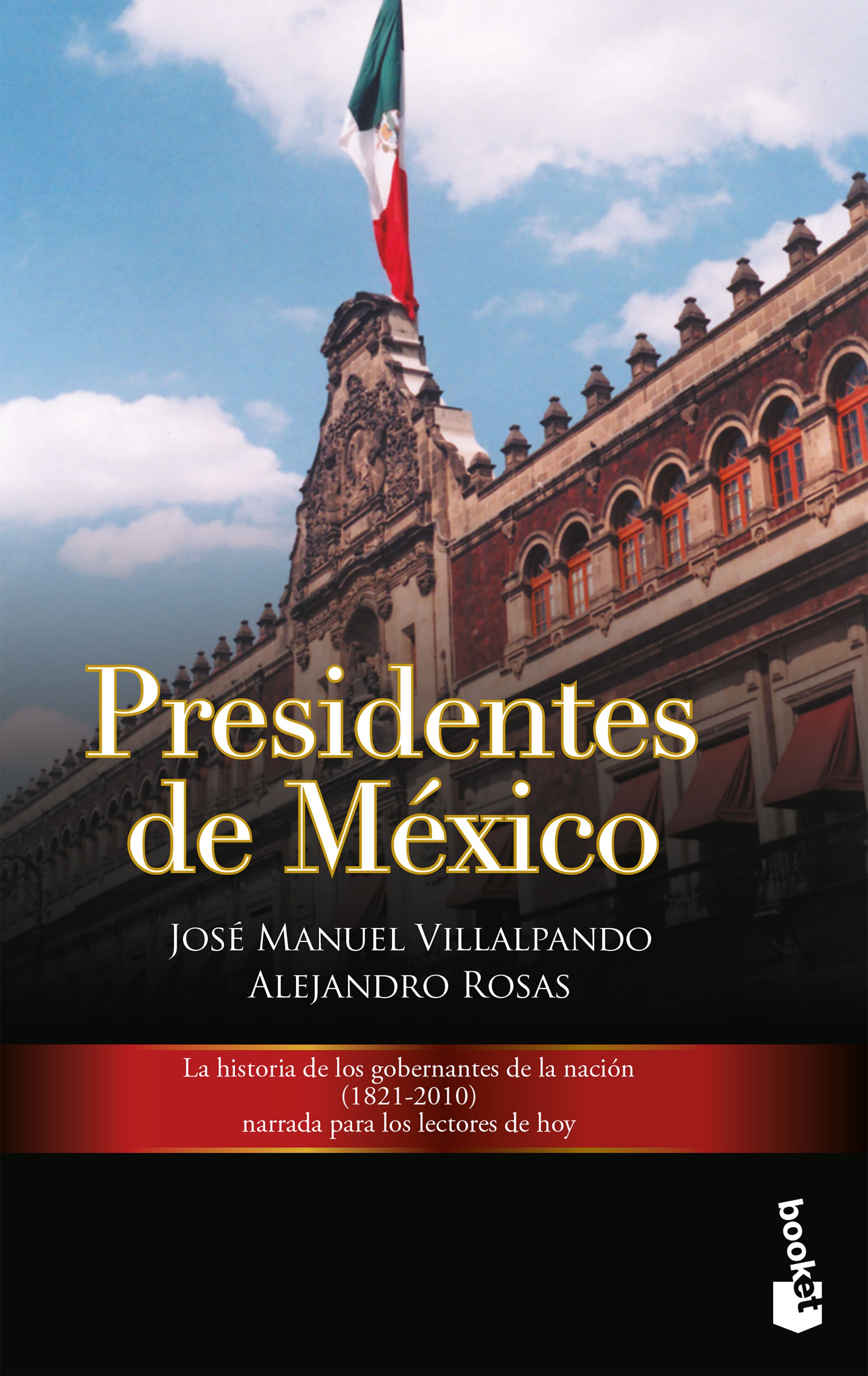 Los presidentes de México