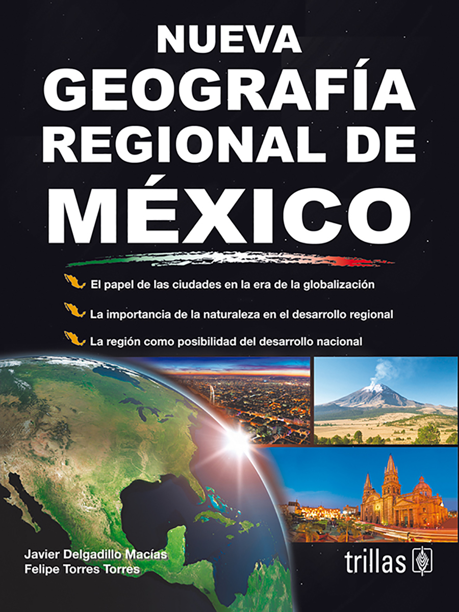 Nueva geografía regional de México