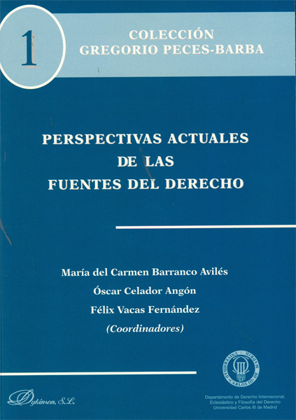 Perspectivas actuales de las fuentes del derecho