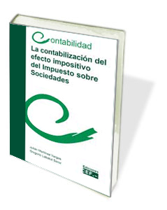 LA CONTABILIZACIÓN DEL EFECTO IMPOSITIVO DEL IMPUESTO SOBRE SOCIEDADES