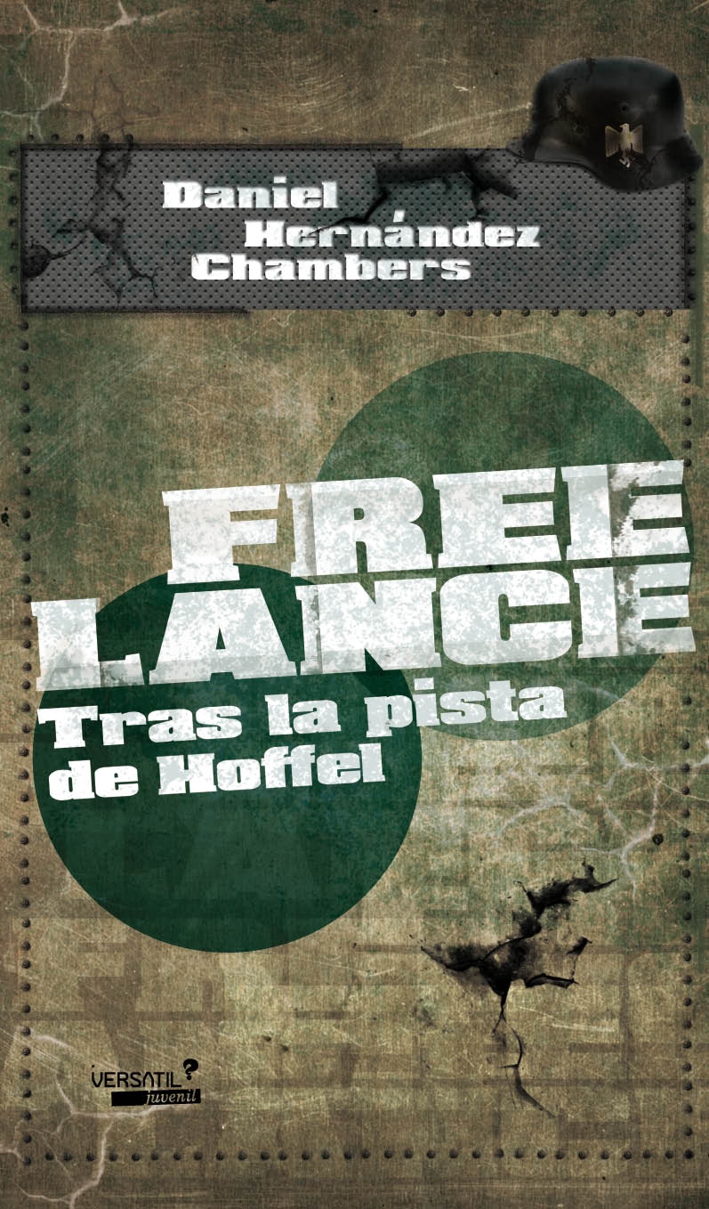 Free lance. Tras la pista de Hoffel