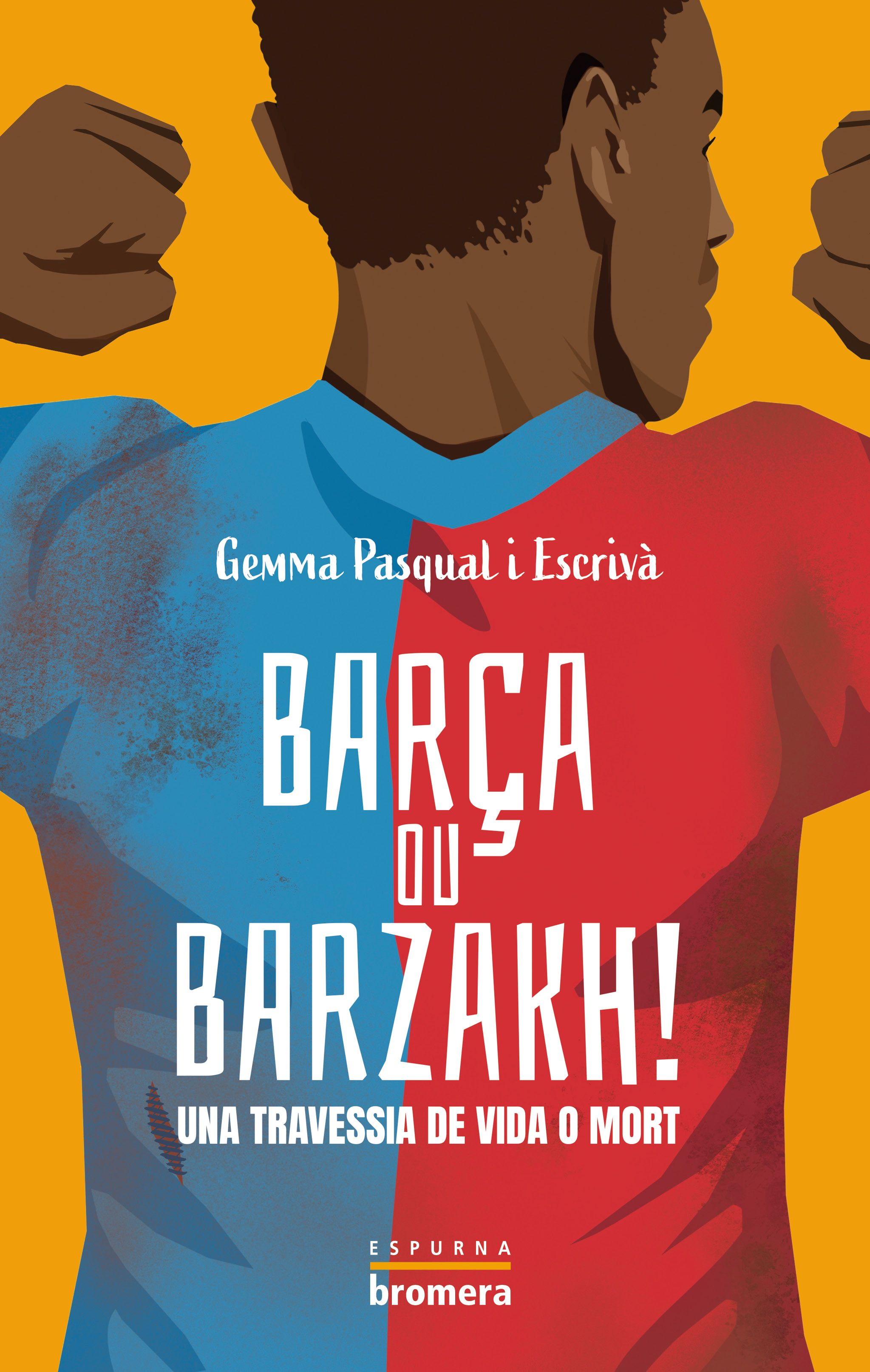 Barça ou barzakh! Una travessia de vida o mort