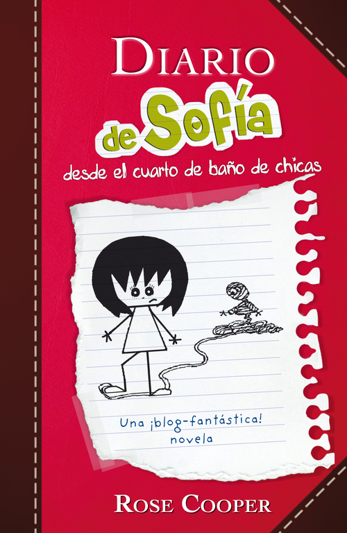 Diario de Sofía desde el cuarto de baño de chicas ( Serie Diario de Sofía 1 )