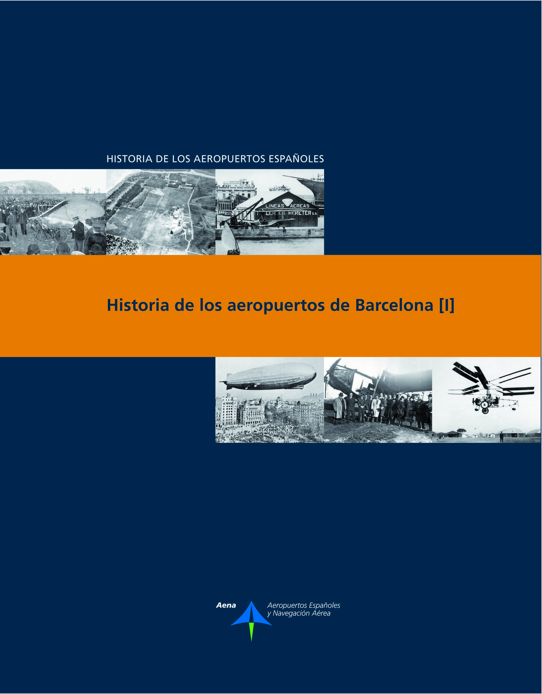 Historia de los aeropuertos de Barcelona