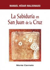 La Sabiduría en San juan de la Cruz