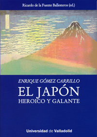 JAPÓN HEROICO Y GALANTE, EL de ENRIQUE GÓMEZ CARRILLO