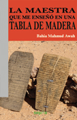 La maestra que me enseñó en una tabla de madera