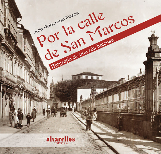 POR LA CALLE DE SAN MARCOS