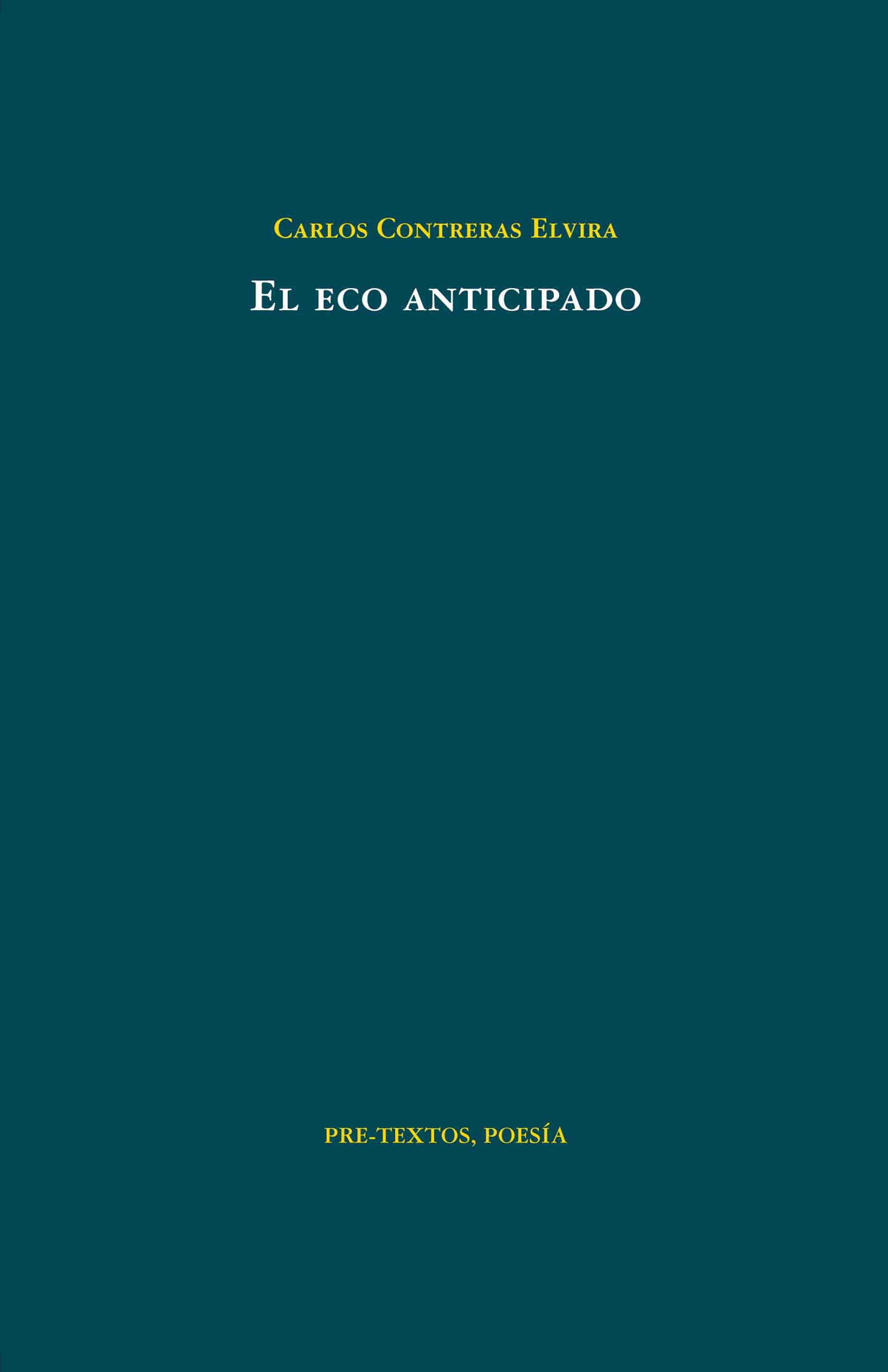 El eco anticipado