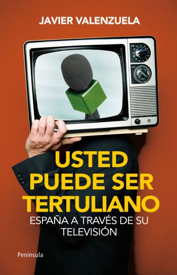 Usted puede ser tertuliano