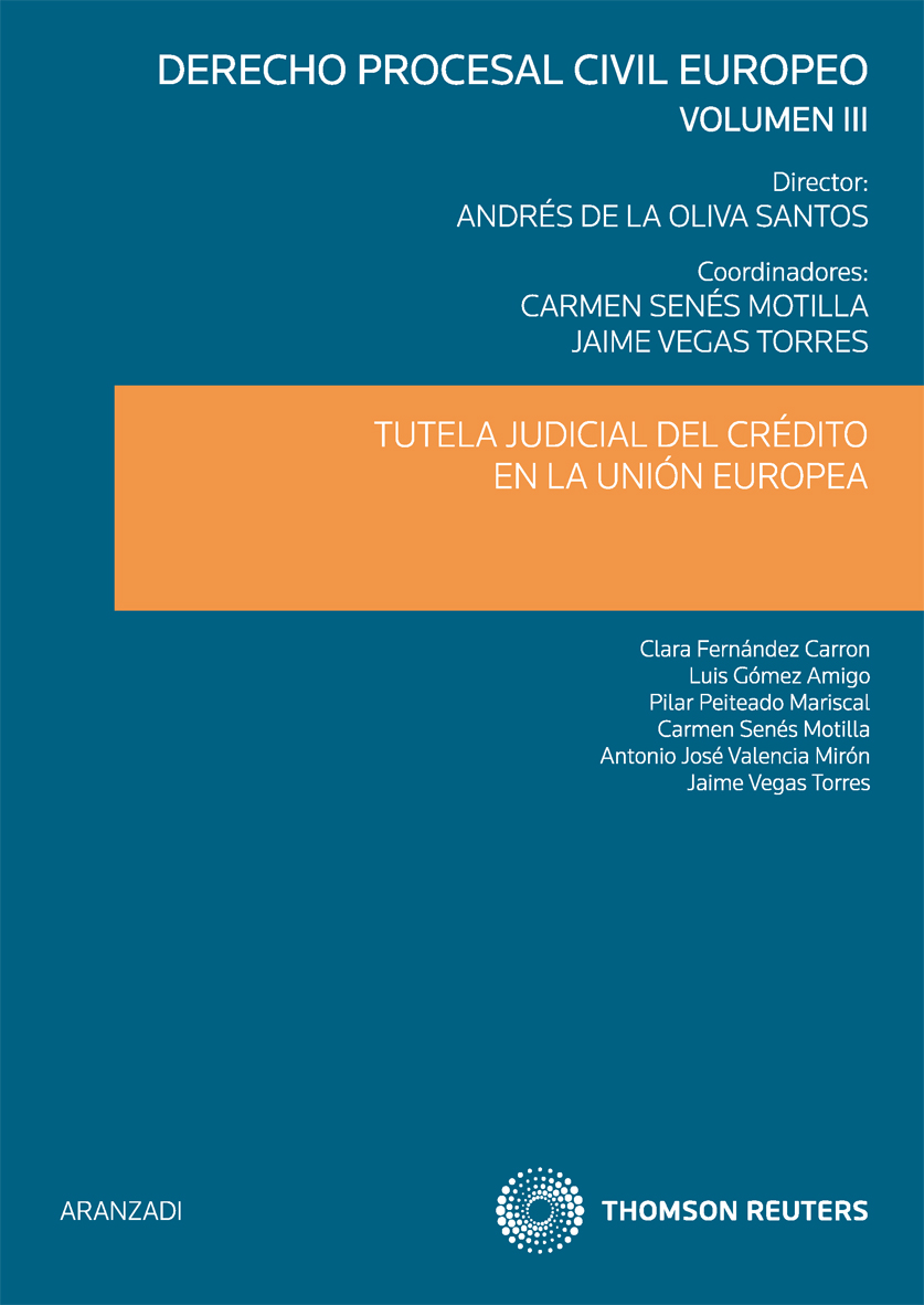 Tutela judicial del crédito en la Unión Europea (Volumen III)