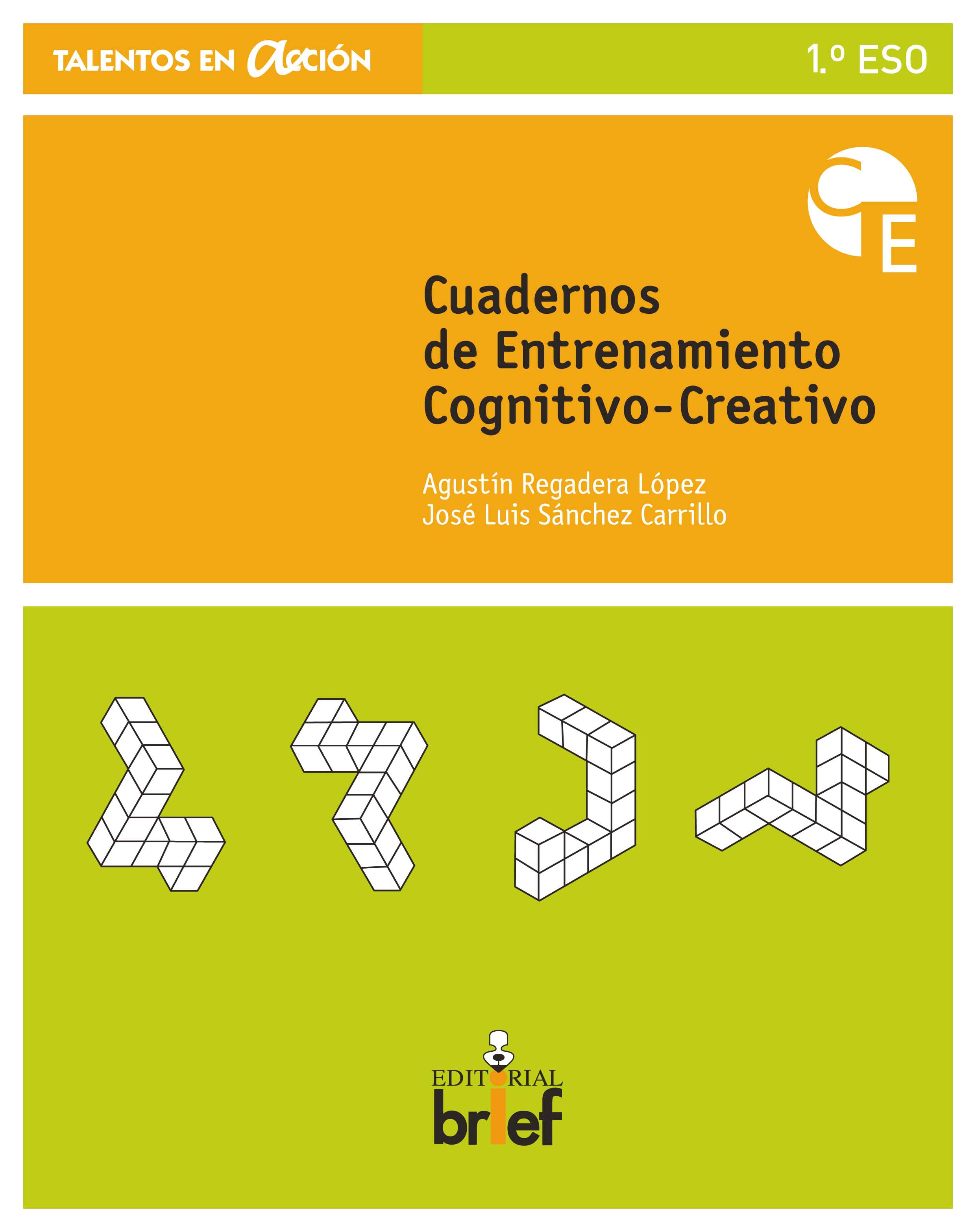 Cuaderno de entrenamiento cognitivo-creativo (1.º ESO)