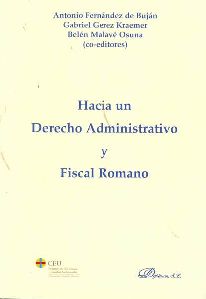 Hacia un Derecho Administrativo y Fiscal Romano